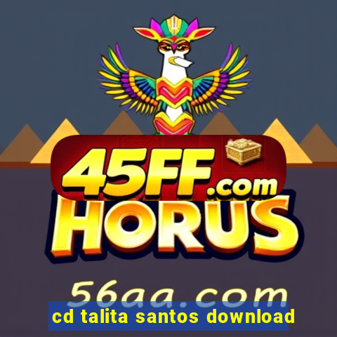 cd talita santos download